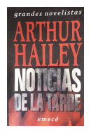 Noticias de la tarde de  Arthur Hailey