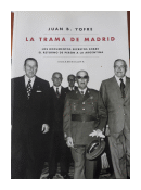 La trama de Madrid de  Juan B. Yofre