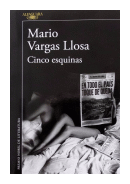 Cinco esquinas de  Mario Vargas Llosa