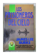 Los prisioneros del cielo de  James Lee Burke