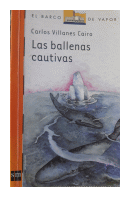 Las ballenas cautivas de  Carlos Villanes Cairo