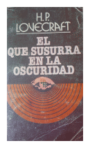 El que susurra en la oscuridad de  H. P. Lovecraft