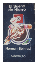 El sueño de hierro de  Norman Spinrad