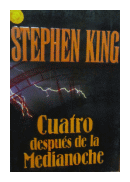 Cuatro despues de la medianoche de  Stephen King