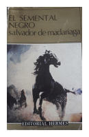 El semental negro de  Salvador de Madariaga
