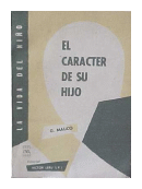 El caracter de su hijo de  Georges Mauco