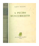 A pecho descubierto de  James Hilton