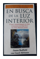 En busca de la luz interior de  James Redfield - Carol Adrienne