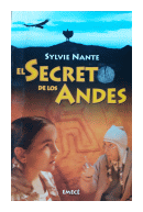 El secreto de los andes de  Sylvie Nante