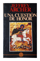 Una cuestion de honor de  Jeffrey Archer