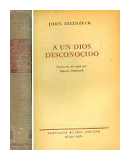 A un dios desconocido de  John Steinbeck