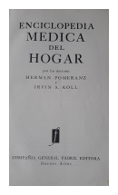 Enciclopedia medica del hogar de  Herman Pomeranz - Irvin S. Koll