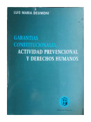 Garantias constitucionales, actividad prevencional y derechos humanos de  Luis Maria Desimoni