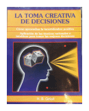 La toma creativa de decisiones de  H. B. Gelatt