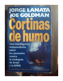 Cortinas de humo de  Jorge Lanata - Joe Goldman