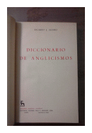 Diccionario de anglicismos de  Ricardo J. Alfaro