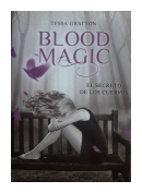 Blood Magic - El Secreto De Los Cuervos de  Tessa Gratton