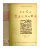 Doña Barbara de  Romulo Gallegos