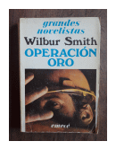Operación Oro de  Wilbur A. Smith