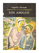 Los amigos de  Leopoldo Hurtado