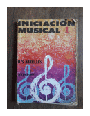 Iniciacion musical de  Oscar S. Bareilles