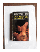 Amanecer sangriento de  Mickey Spillane