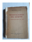 Meditaciones del Quijote - La deshumanizacion del arte de  Jos Ortega y Gasset