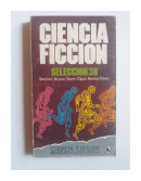 Ciencia ficción - Selección 38 de  Benford - Bryant - Disch - Elgin y otros