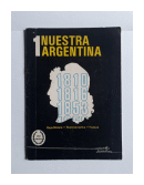Nuestra Argentina 1: Republicana - Representativa - Federal de  _
