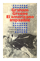 El americano impasible de  Graham Greene