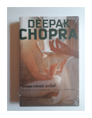 Como crear salud de  Deepak Chopra
