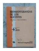 Bienaventuranzas de los docentes de  Rene J. Trossero