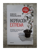 Inspiracion extrema de  Diego Pasjalidis