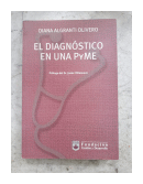 El diagnostico en una pyme de  Diana Algranti Olivero
