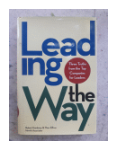 Leading the Way: Three Truths from the Top Companies for Leaders de  Robert Gandossy & Marc Effron