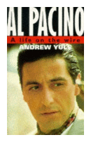 Al Pacino - A life on the wire de  Andrew Yule