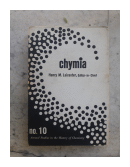 Chymia Annual Studies in The History of Chemistry Volume 10 de  Henry M. Leicester