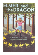 Elmer and the dragon de  Ruth Stiles Gannett