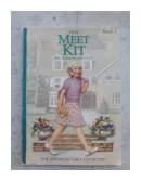 Meet Kit: An American Girl 1934 - Book 1 de  Valerie Tripp