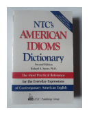 Ntc's American Idioms dictionary de  Richard A. Spears