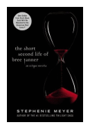 The Short second life of Bree Tanner de  Stephenie Meyer