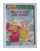 Who's in love with Arthur? - Chapter Book 10 de  Stephen Krensky