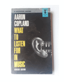 What to listen for in music de  Aaron Copland