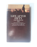 Life after fifty - The prostatic age de  Henry M. Weyrauch, M. D.