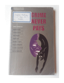 Crime Never Pays de  Autores - Varios