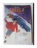 Sheela and the robbers de  John Escott