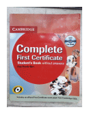 Complete First Certificate - Student's Book Without Answers (Incluye CD) de  Guy Brook-Hart