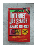 Adams Internet Job Search Almanac (2001-2002) de  Michelle Roy Kelly