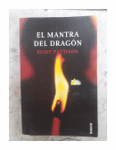 El mantra del dragon de  Eliot Pattison