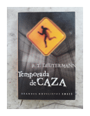 Termporada de caza de  P. T. Deutermann